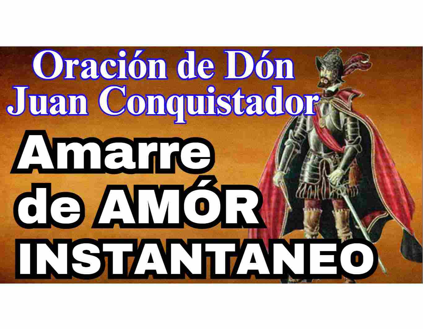 Oracion A Don Juan Conquistador Para Amarrar A Un Hombre