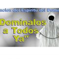 oracion-al-espiritu-del-dominio