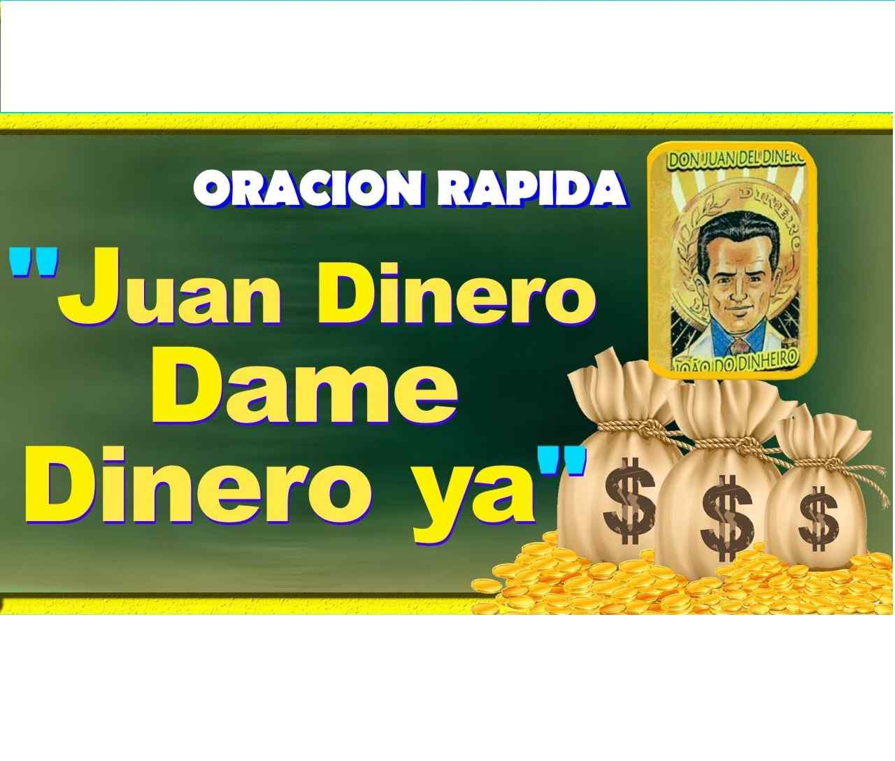 oracion-a-don-juan-del-dinero-para-atraer-dinero