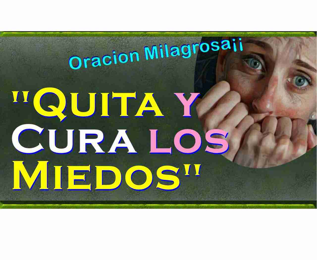 oracion-para-quitar-los-miedos