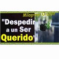oracion-para-despedir-un-ser-querido