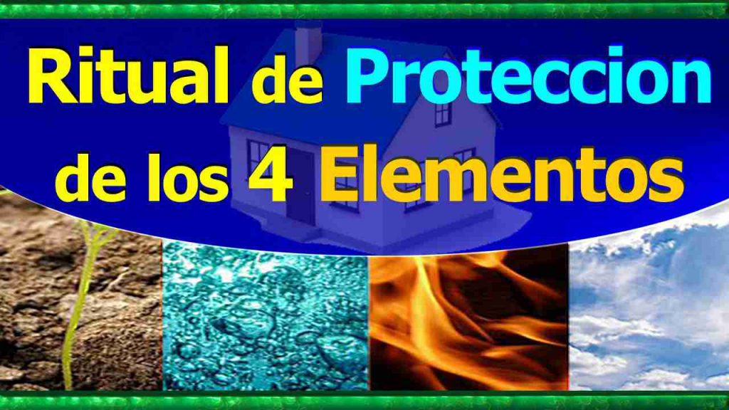 Ritual de los 4 Elementos para Proteccion