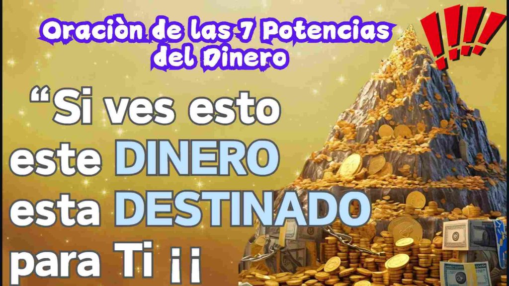 Antigua oracion de las 7 potencias del Dinero y Exito