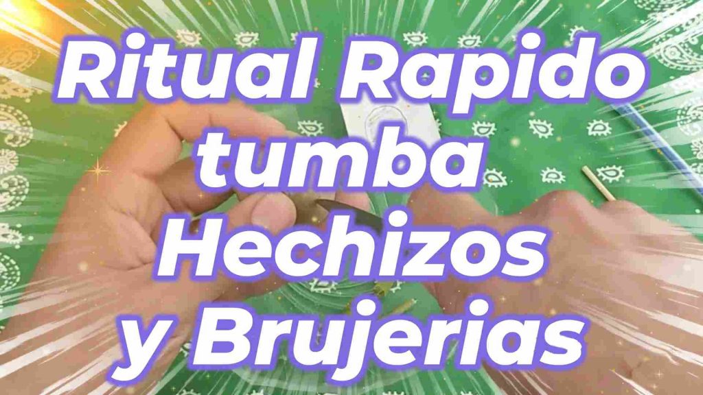 Ritual para Quitar Brujerias en Forma inmediata