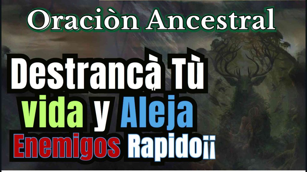 Antigua Oración del Espíritu del Monte Aleja enemigos